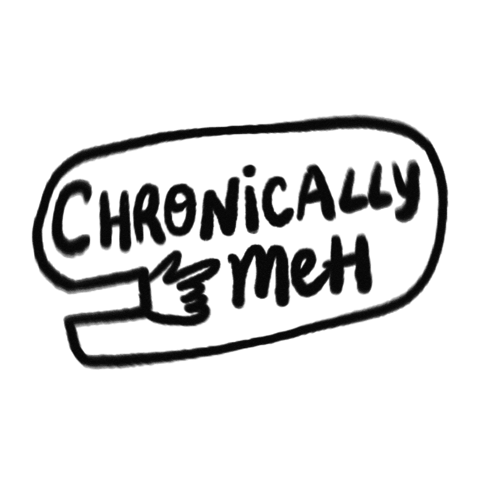ChronicallyMeh